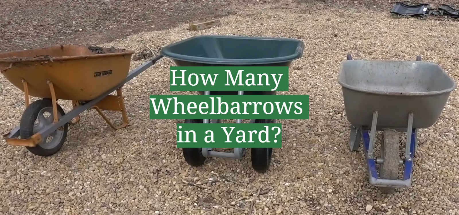 How Many Wheelbarrows in a Yard?