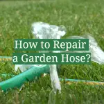 How to Repair a Garden Hose?
