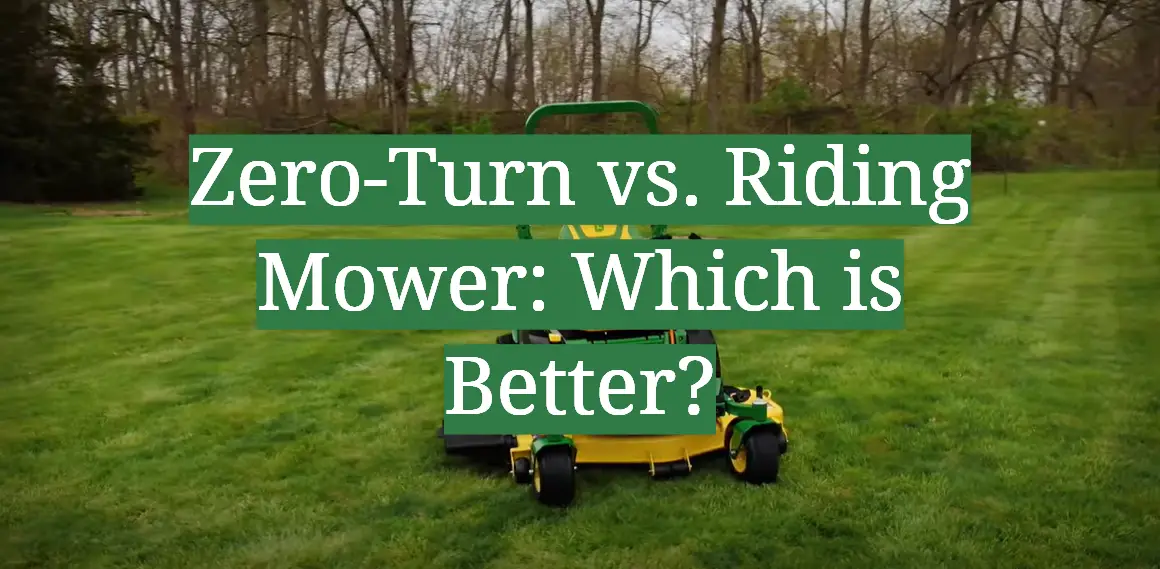 Zero-Turn vs. Riding Mower: Which is Better?