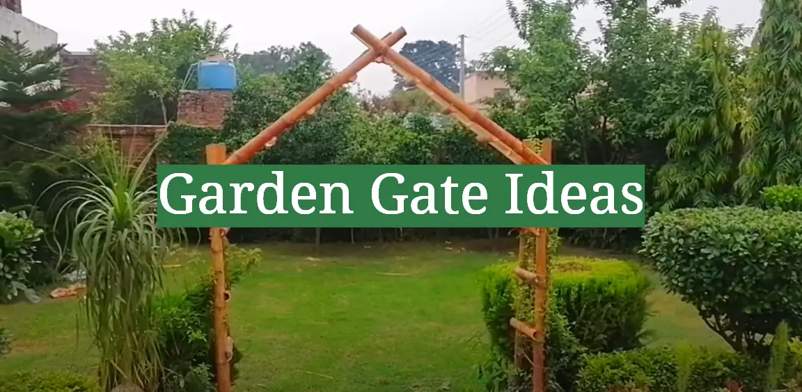 Garden Gate Ideas