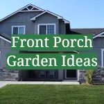 Front Porch Garden Ideas