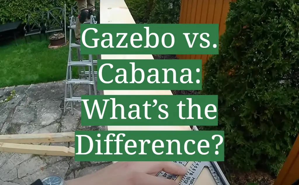 Gazebo vs. Cabana What’s the Difference? GardenProfy