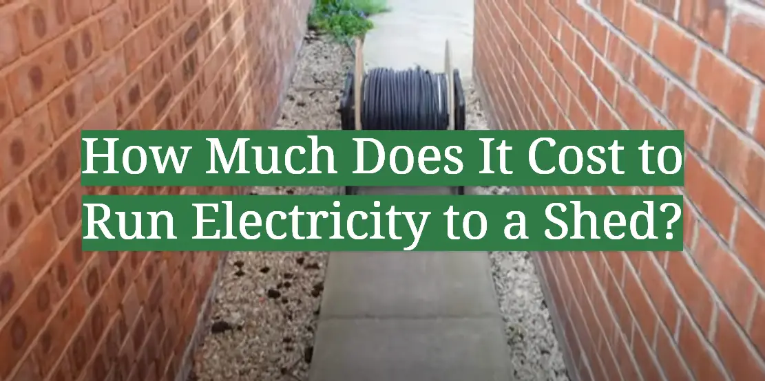 How Much Does It Cost to Run Electricity to a Shed?