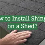 How to Install Shingles on a Shed?