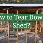 How to Tear Down a Shed?